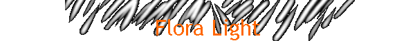 Flora Light