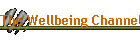 The Wellbeing Channel