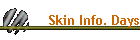 Skin Info. Days